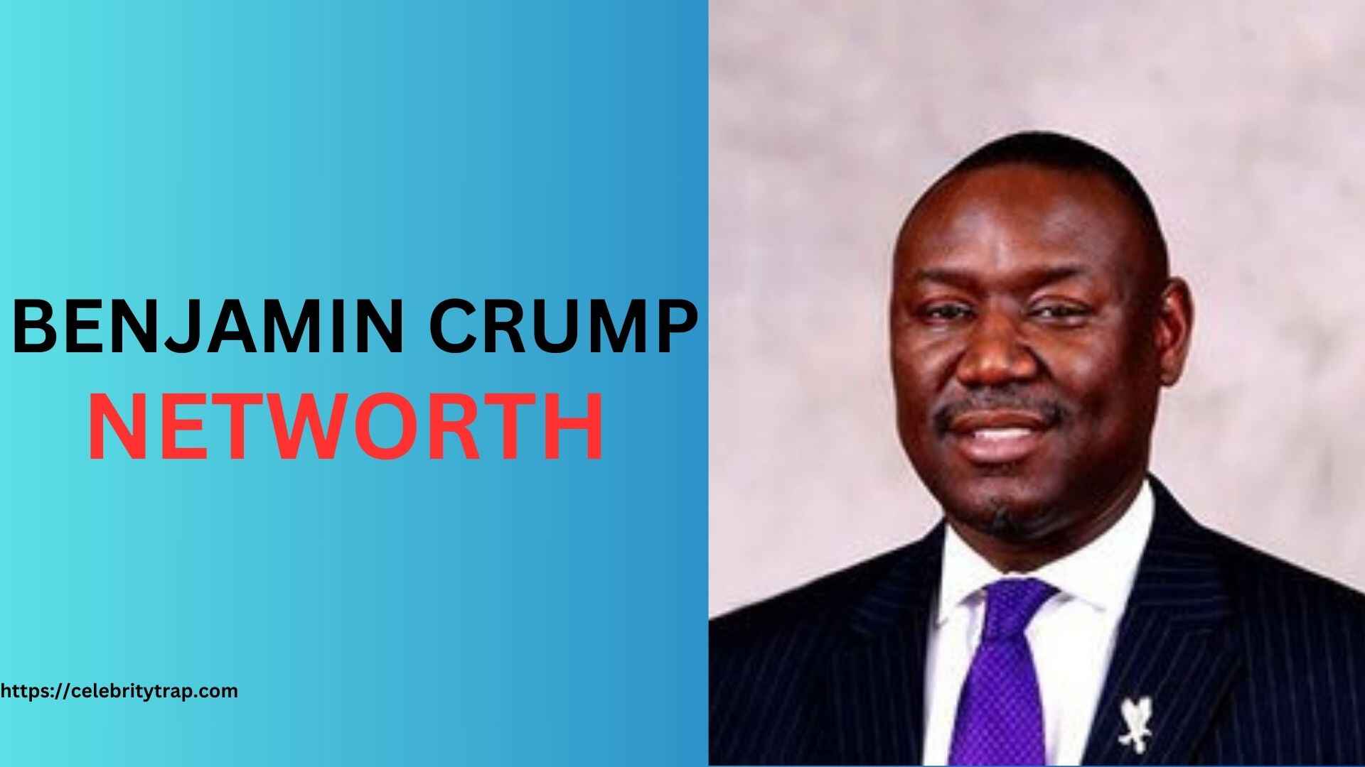 Benjamin Crump Net Worth