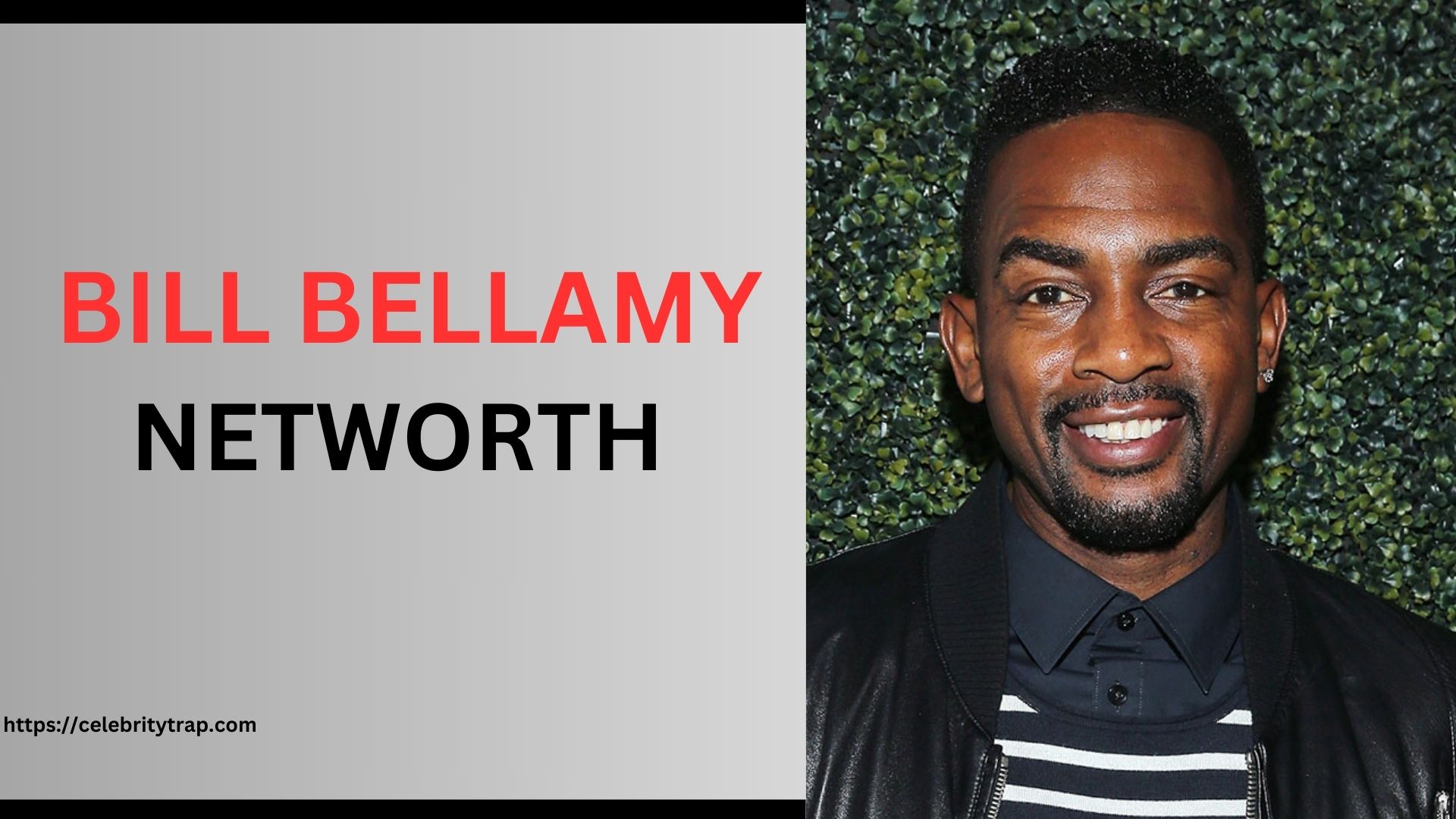 Bill Bellamy Net Worth: Biography & Source of   Income (2024)