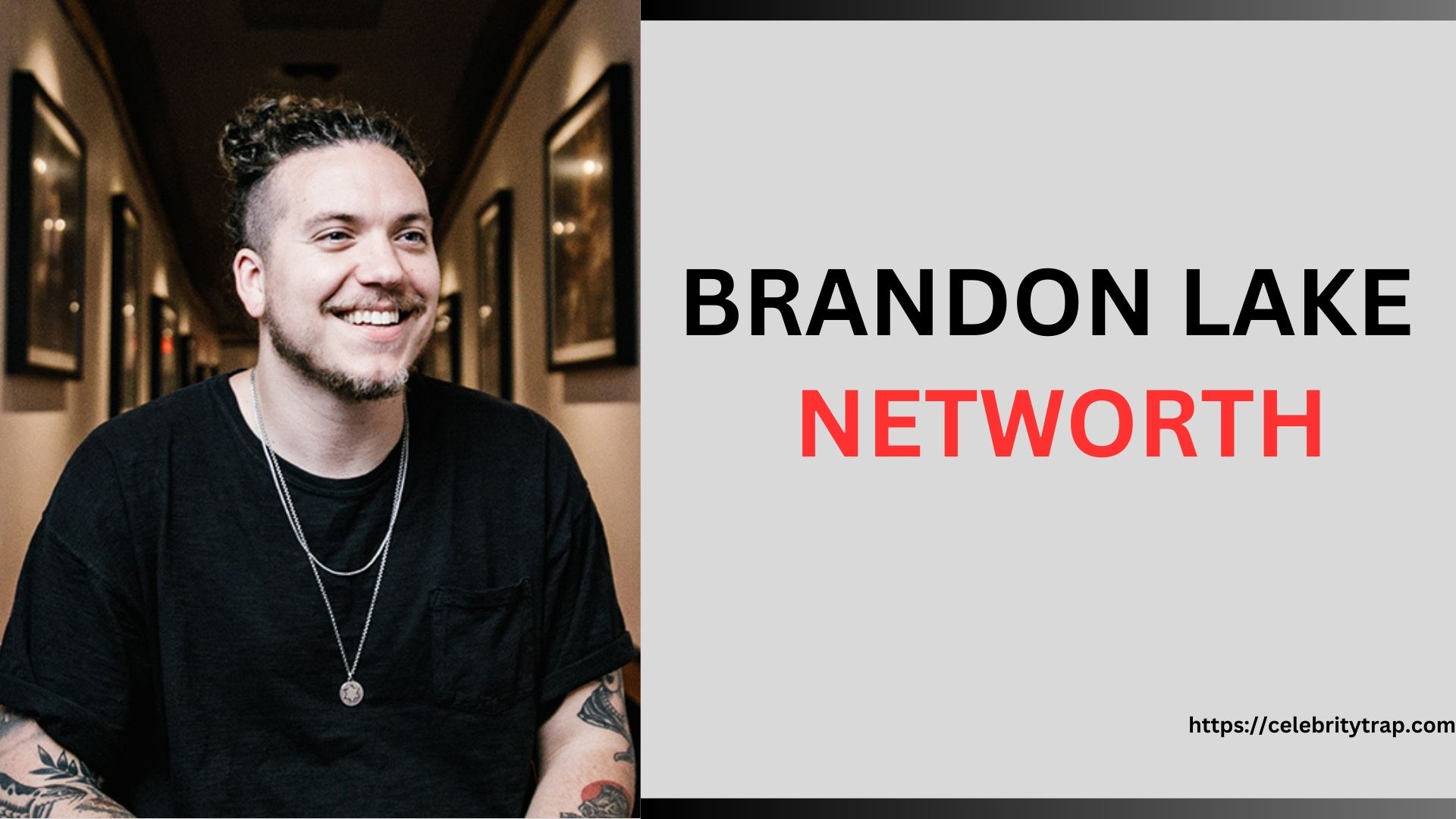 Brandon Lake Net Worth: Source of Income & Biography (2024)