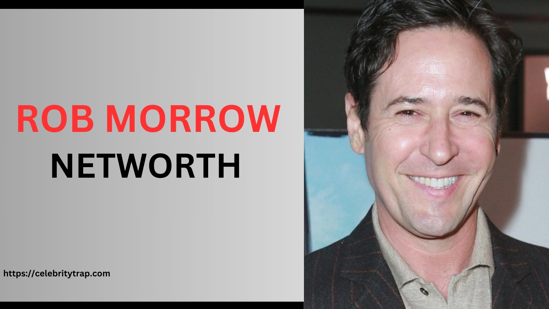 Rob Morrow Net Worth: Lifestyle, Bio & Source of Income (2024)