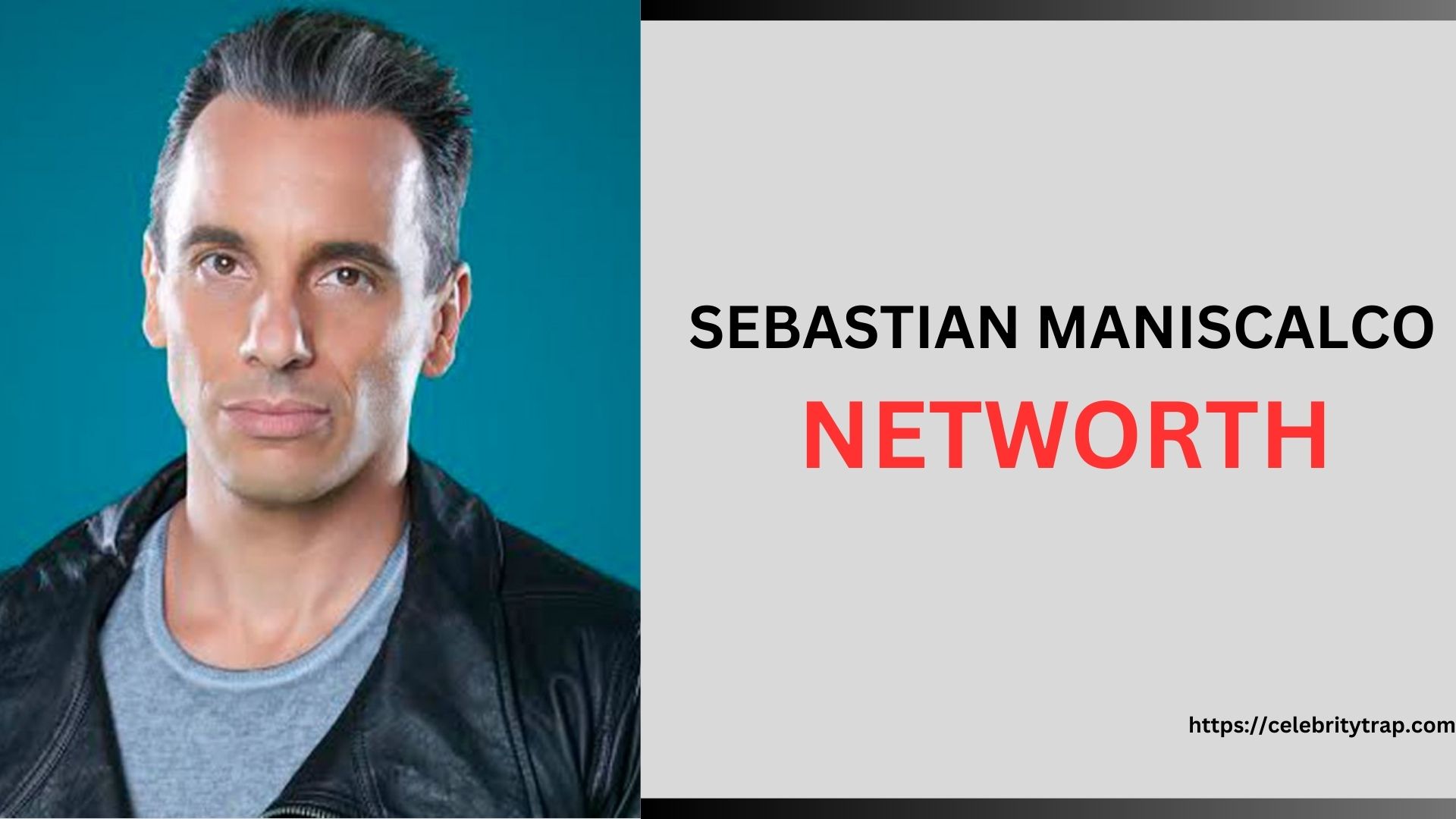 Sebastian Maniscalco Net Worth